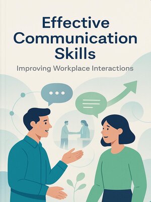cover image of Effective Communication Skills